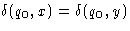 $\delta(q_0, x) = \delta(q_0, y)$