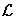 $\mathcal L$